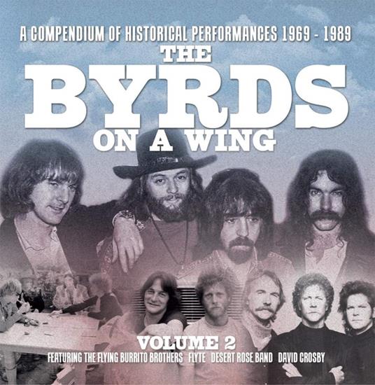 On A Wing Vol.2 - CD Audio di Byrds