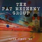 Live Tokyo '85 - CD Audio di Pat Metheny