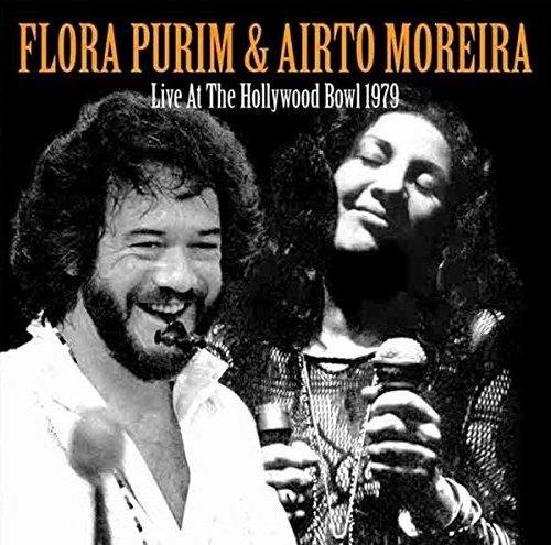 Live at the Hollywood Bowl 1979 - CD Audio di Flora Purim,Airto Moreira