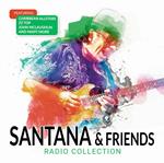 Santana & Friends. Radio Collection