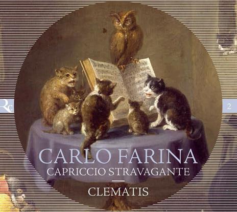 Capriccio stravagante - CD Audio di Carlo Farina,Clematis