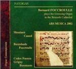 L'organo Grenzing della cattedrale di Brussels - CD Audio di Bernard Foccroulle