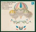 Sinfonie op.13 - CD Audio di Charles-Marie Widor,Joris Verdin