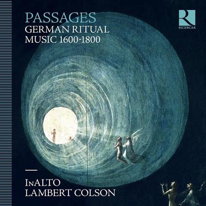 Passages. German Ritual Music 1600-1800 - CD Audio di InAlto