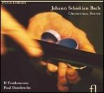 Suites orchestrali - CD Audio di Johann Sebastian Bach,Il Fondamento,Paul Dombrecht