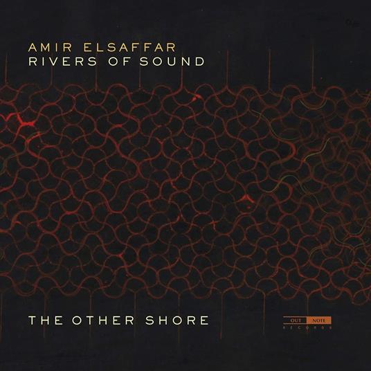 The Other Shore - CD Audio di Amir ElSaffar