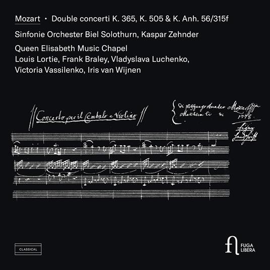 Double Concerti K.365, K.505 & K.Anh. 56-315f - CD Audio di Wolfgang Amadeus Mozart