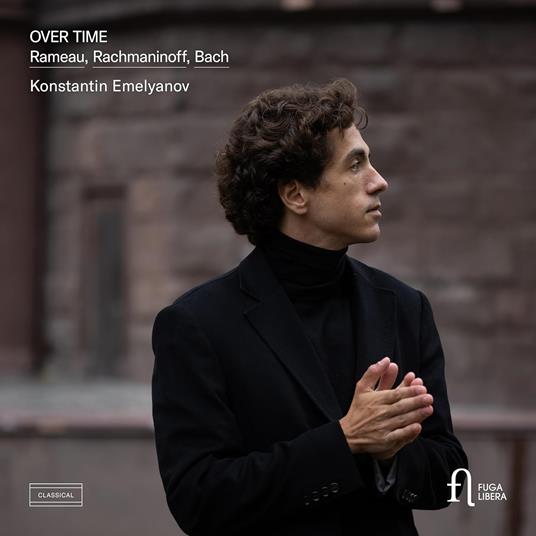 Over Time. Rameau, Rachmaninoff & Bach - CD Audio di Johann Sebastian Bach,Konstantin Emelyanov