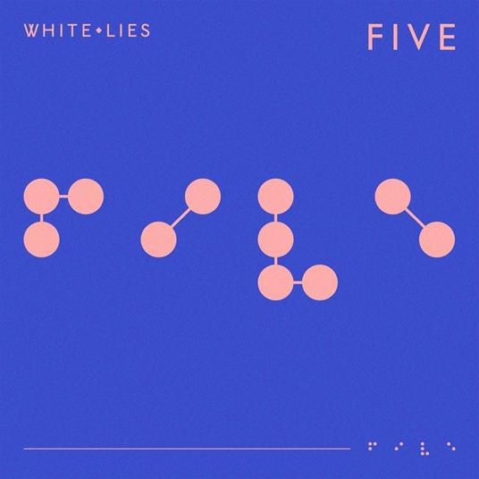 Five - CD Audio di White Lies
