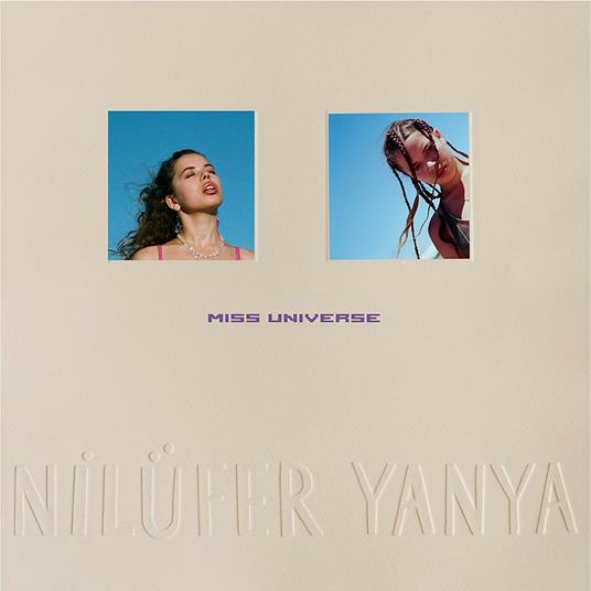 Miss Universe - Vinile LP di Nilufer Yanya