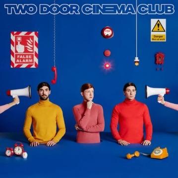 False Alarm - Vinile LP di Two Door Cinema Club