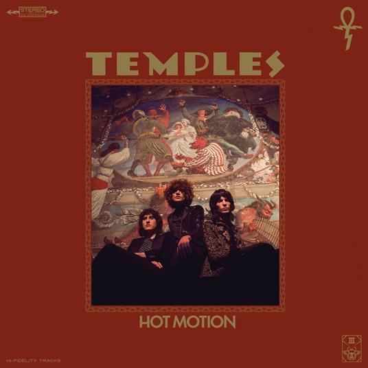 Hot Motion - CD Audio di Temples