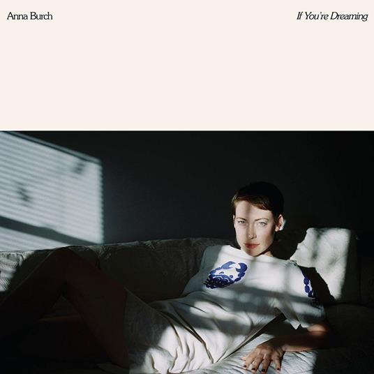 If You're Dreaming - Vinile LP di Anna Burch