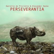 Perseverantia - Vinile LP di Hackedepicciotto