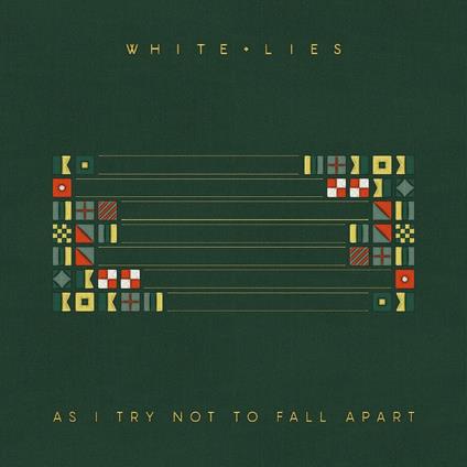 As I Try Not to Fall Apart - Vinile LP di White Lies