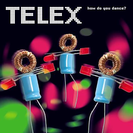 How Do You Dance? - Vinile LP di Telex