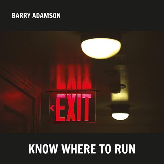 Know Where To Run - CD Audio di Barry Adamson