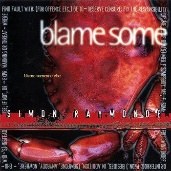 Blame Someone Else - Vinile LP di Simon Raymonde