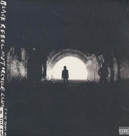 Take Them On, On Your Own - CD Audio di Black Rebel Motorcycle Club