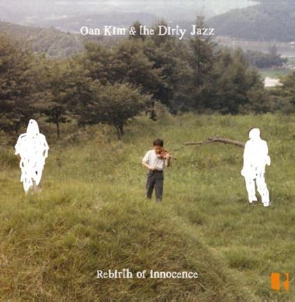 Rebirth Of Innocence - Vinile LP di Oan Kim
