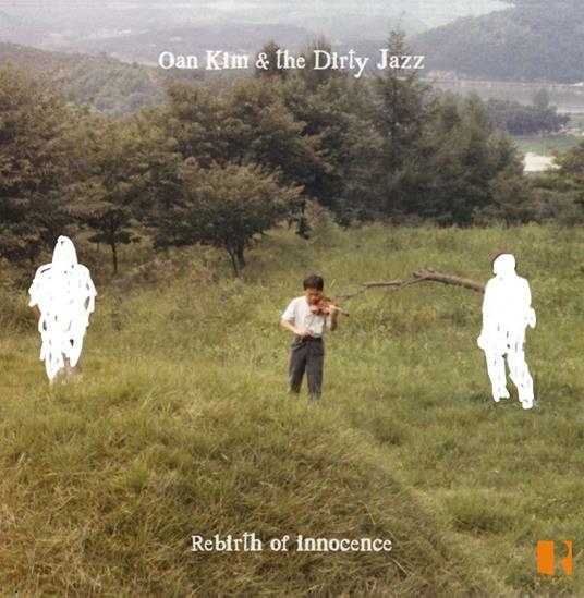 Rebirth Of Innocence - CD Audio di Oan Kim