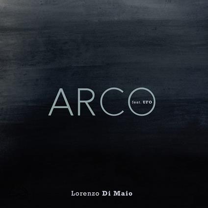 Arco - CD Audio di Lorenzo Di Maio