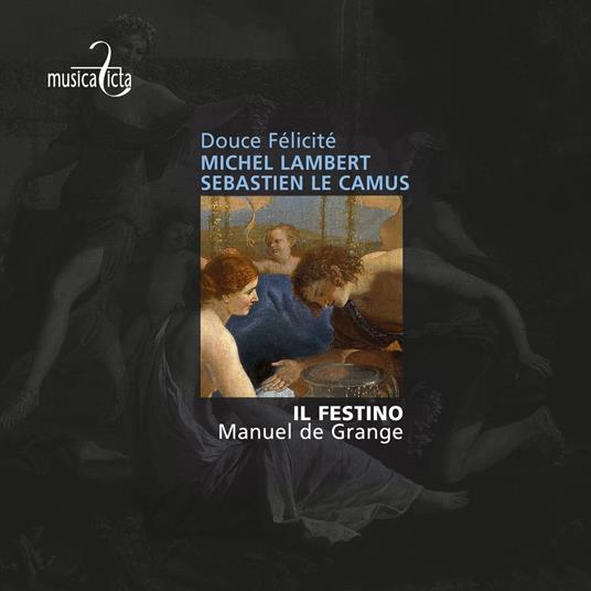 Douce Felicite - CD Audio di Lambert-Le Camus