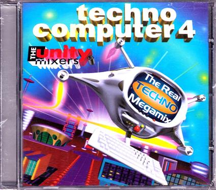 Techno Computer 4 - The Unity Mixers - CD Audio