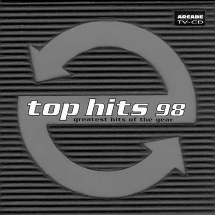 Top Hits 98 - Greatest Hits Of The Year - CD Audio