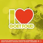 I Love Goet Foud