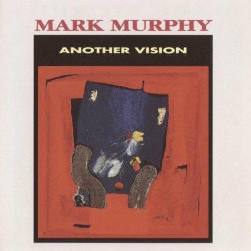 Another Vision - CD Audio di Mark Murphy