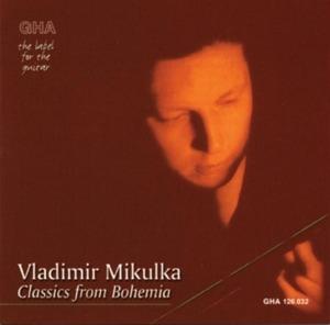 Classics from Bohemia - CD Audio di Vladimir Mikulka