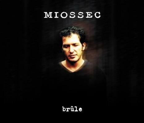 Brule - CD Audio di Miossec