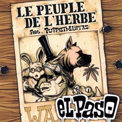 El Paso - CD Audio Singolo di Le Peuple de l'Herbe