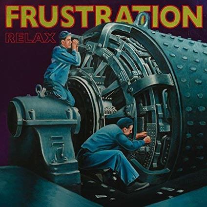 Relax - CD Audio di Frustration