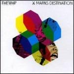 X Marks Destination - CD Audio + DVD di Whip