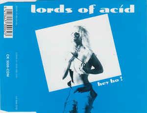 Hey Ho! - CD Audio di Lords of Acid
