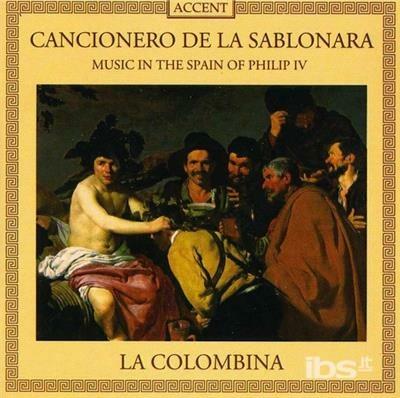 Cancionero De La Sablonar - CD Audio di La Colombina
