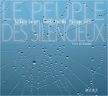 Le Peuple Des Silencieux - CD Audio di Nathalie Loriers