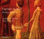 Doulce Memoire - CD Audio di Cypriano De Rore,Laudantes Consort,Guy Janssens