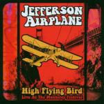 High Flying Bird. Live at the Monterey Festival 1967 - CD Audio di Jefferson Airplane