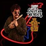 Guitar Heroes - CD Audio di Carmine Appice
