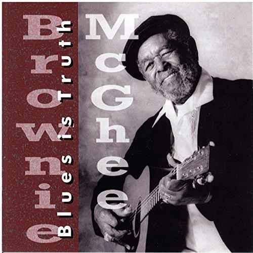 Blues Is Truth - CD Audio di Brownie McGhee
