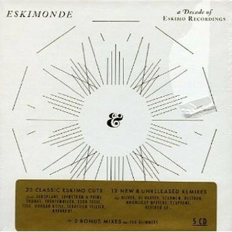 Eskimonde. A Decade of Eskimo Recordings - CD Audio