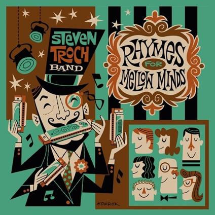 Rhymes for Mellow Minds - CD Audio di Steven Troch