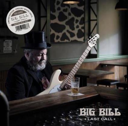 Last Call - Vinile LP di Big Bill