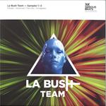 La Bush Team Sampler 1-2