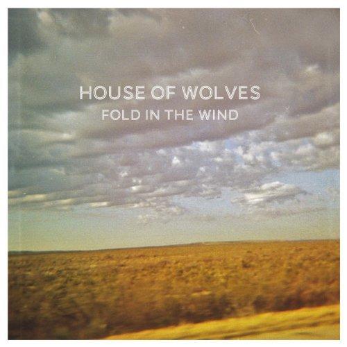 Fold in the Wind - CD Audio di House of Wolves