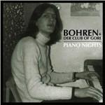 Piano Nights - CD Audio di Bohren & Der Club of Gore
