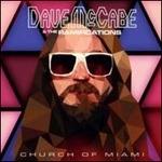 Church of Miami - Vinile LP di Dave McCabe,Ramifications